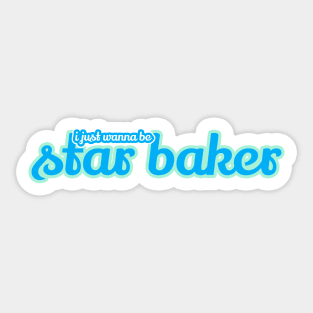 great british baking show: i just wanna be star baker Sticker